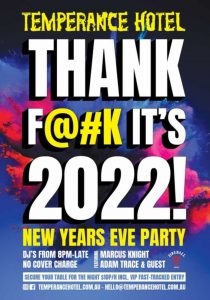 Thank F@#K it's 2022! NYE Party at Temperance Hotel - NYE Melbourne
